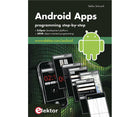 Android Apps - Programming Step-by-Step BT1382 978 1 907920 15 8
